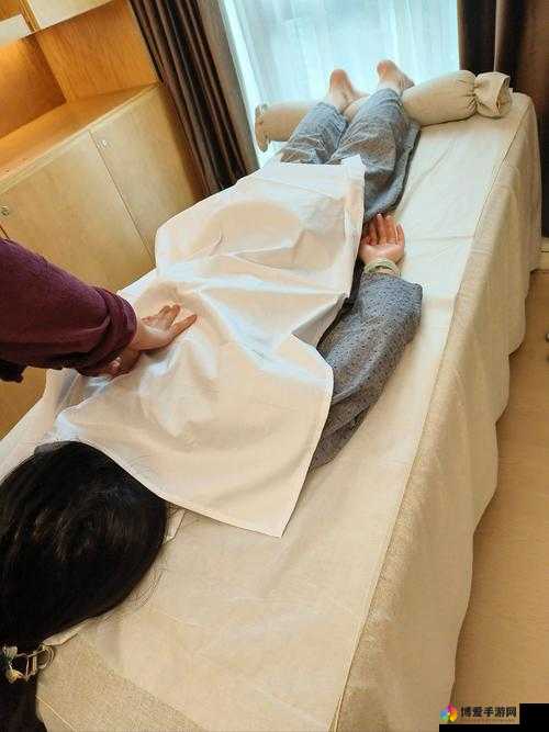 让男按摩师摸带来的极致舒适体验:好爽无比
