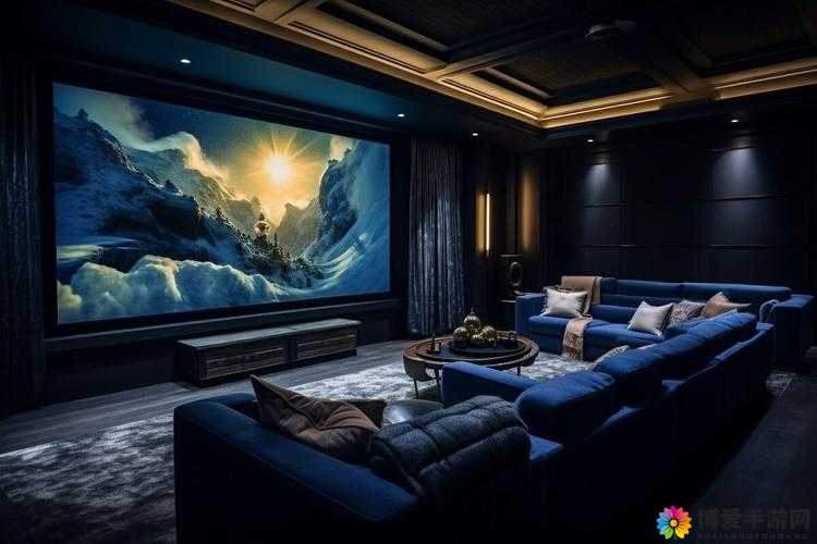 成都高清家庭影院：打造极致视听盛宴的理想之选