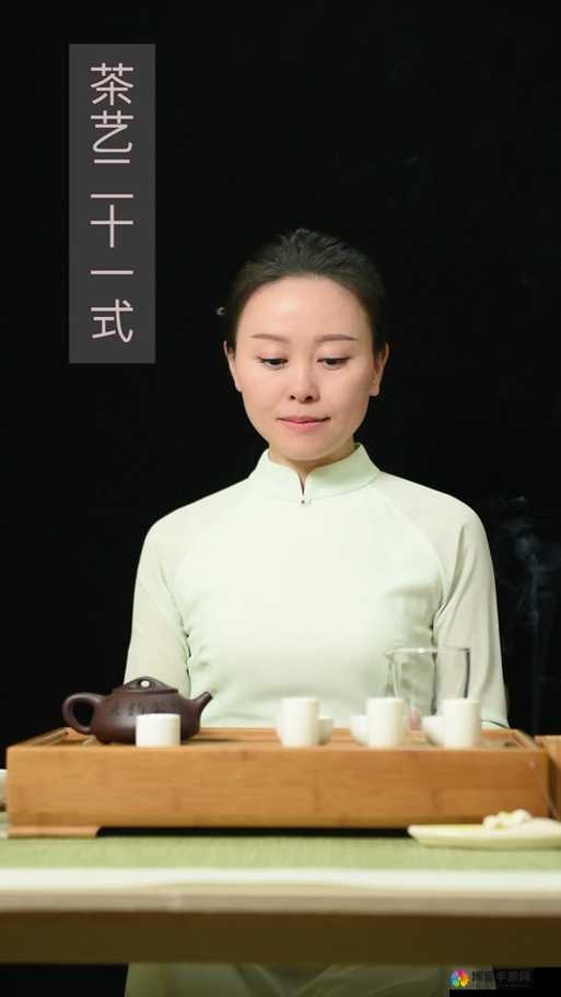 娜娜茶艺在线观看精彩不容错过